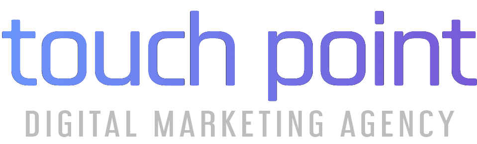 Touch Point Digital Marketing Agency in New Orleans & Chicago